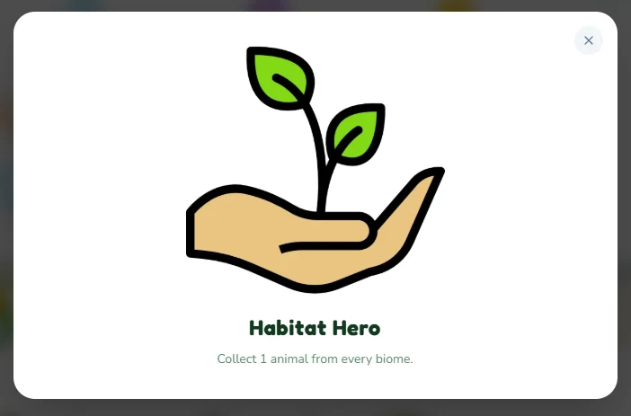 The Habitat Hero achievement — collect 1 animal from every biome